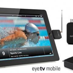 Transforme o iPad numa Televisão com o EyeTV Mobile