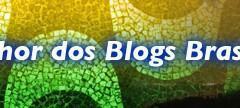 O Melhor da Blogosfera Brasileira – Parte VI