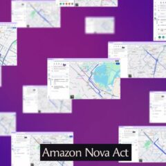 Amazon Nova Act, um agente de IA que roda no navegador da web