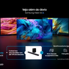 Promoção da Samsung dá desconto de até R$ 2 mil nas TVs Vision AI 2025